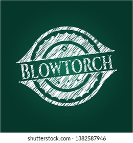 Blowtorch written with chalkboard texture. Vector Illustration. Detailed.