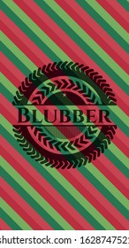 Blubber christmas style emblem. Vector Illustration. Detailed.