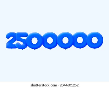 Blue 3D number 2500000 balloon realistic 3d helium blue balloons. Vector illustration design Party decoration,Birthday,Anniversary,Christmas,Xmas,New year,Holiday Sale,celebration,carnival,inflatable