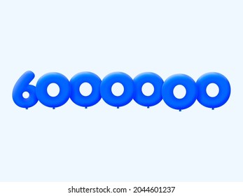 Blue 3D number 6000000 balloon realistic 3d helium blue balloons. Vector illustration design Party decoration,Birthday,Anniversary,Christmas,Xmas,New year,Holiday Sale,celebration,carnival,inflatable