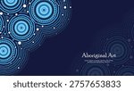 Blue Aboriginal Dot Art Banner with Circular Motifs and Modern Minimal Background