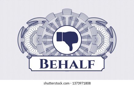 Blue abstract linear rosette with dislike icon and Behalf text inside