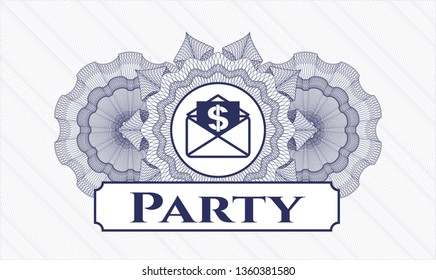 Blue abstract linear rosette with envelope with paper with money symbol inside icon and Party text inside