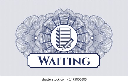 Blue abstract linear rosette with notebook with pencil icon and Waiting text inside