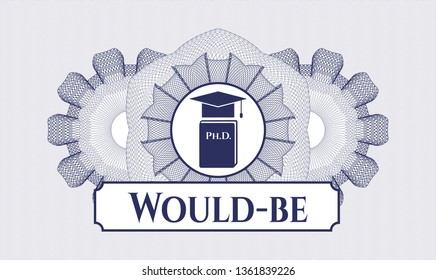Blue abstract linear rosette with Phd thesis icon and Would-be text inside