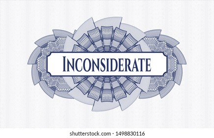 Blue abstract linear rosette with text Inconsiderate inside