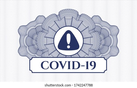 Blue abstract linear rosette. Vector Illustration. Detailed with warning icon and COVID-19 text inside