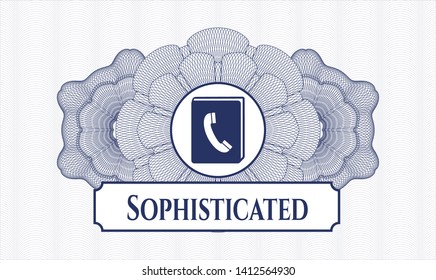 Blue abstract rosette with phonebook icon and Sophisticated text inside