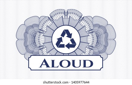 Blue abstract rosette with recycle icon and Aloud text inside