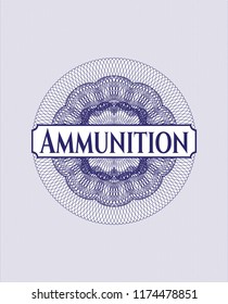 Blue abstract rosette with text Ammunition inside