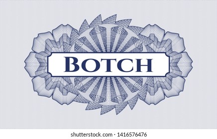 Blue abstract rosette with text Botch inside