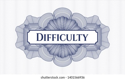 Blue abstract rosette with text Difficulty inside