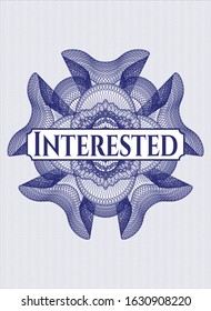 Blue abstract rosette with text Interested inside