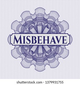 Blue abstract rosette with text Misbehave inside