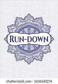 Blue abstract rosette with text Run-down inside