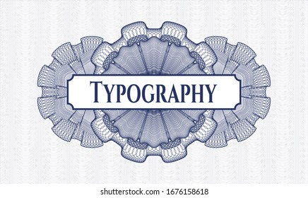 Blue abstract rosette with text Typography inside