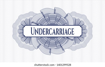 Blue abstract rosette with text Undercarriage inside