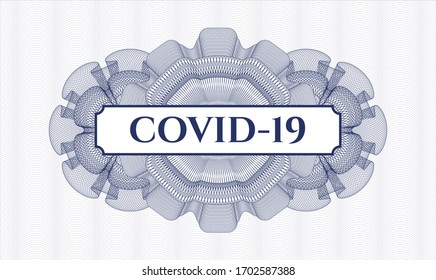 Blue abstract rosette. Vector Illustration. Detailed with text COVID-19 inside