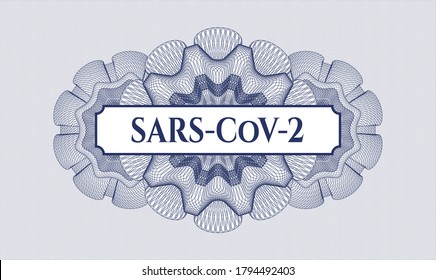 Blue abstract rosette. Vector Illustration. Detailed with text SARS-CoV-2 inside