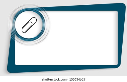 blue abstract text frame and transparent circle with paper clip