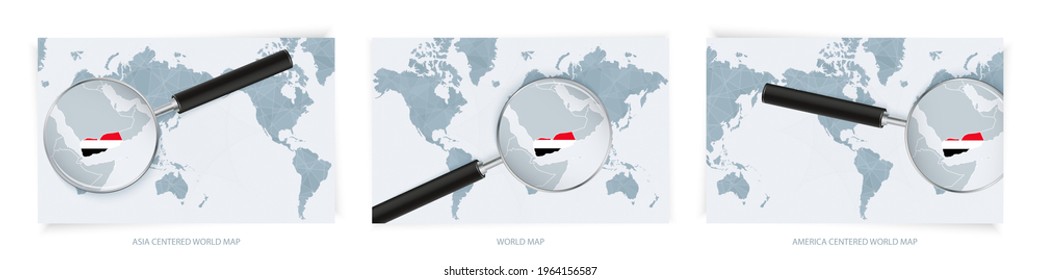 Blue Abstract World Maps with magnifying glass on map of Yemen with the national flag of Yemen. Three version of World Map – Asia Centered, America Centered and Europe Centered.