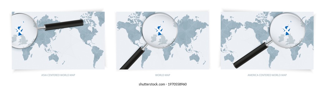 Blue Abstract World Maps with magnifying glass on map of Scotland with the national flag of Scotland. Three version of World Map – Asia Centered, America Centered and Europe Centered.