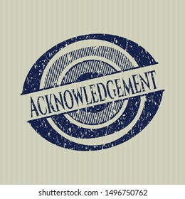 Blue Acknowledgement with rubber seal texture