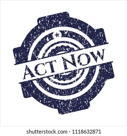 Blue Act Now distress rubber grunge stamp