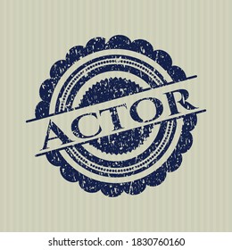 Blue Actor distressed grunge stamp. 
