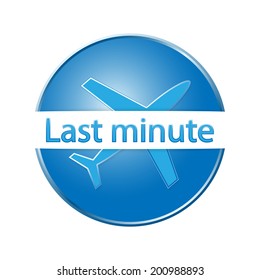 Blue airplane button or icon with sign last minute
