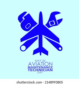 blue airplane and wrench icon isolated on light blue background with bold texts, Aviation Maintenance Technician Day May 24