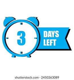 Blue alarm clock. Three-day countdown. Time-sensitive alert. Event reminder design. Vector illustration. EPS 10.