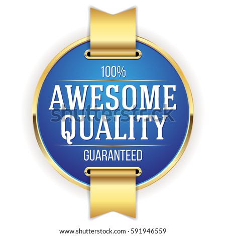 Blue awesome quality badge / button with gold border and ribbon