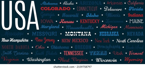 Blue background with cute lettering of USA states. EPS10 vector design.