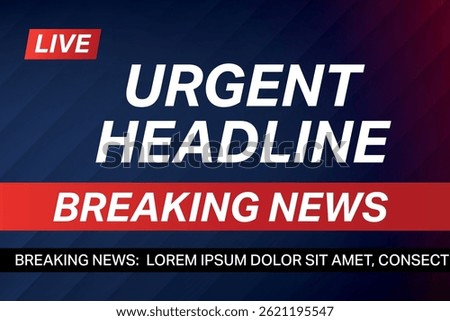 Blue background news template featuring live breaking update design and urgent headline.