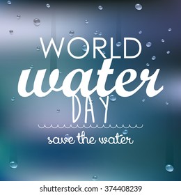 Blue background with text for water day
