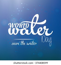 Blue background with text for water day