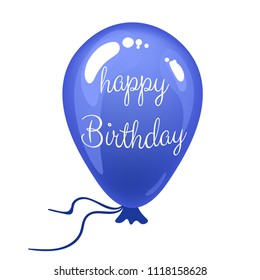 Blue balloon with text on white background. Happy Birthday. Postcard, congratulations