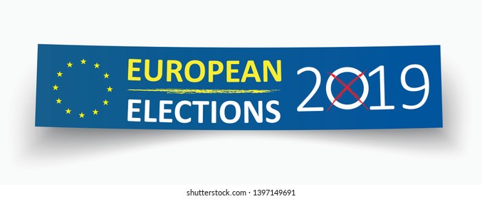 Blue banner for European Elections 2019. Eps 10 vector file.