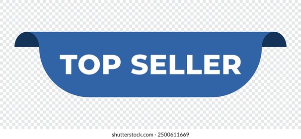 Blue banner top seller. Promotion sale badge. Top seller sticker. Discount and price offer concept. Vector web element