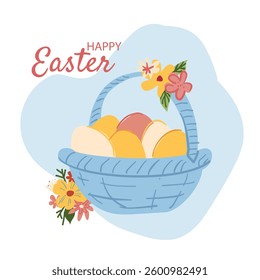 blue basket filled with pastel eggs, decorated with pink and yellow flowers, and the text HAPPY EASTER, ideal for holiday greetings.
