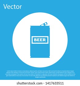 Blue Beer can icon isolated on blue background. White circle button. Vector Illustration