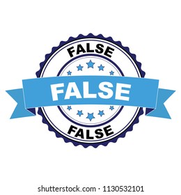 Blue black rubber stamp with False concept