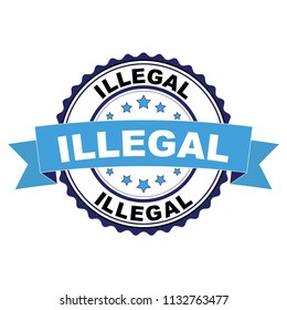 Blue black rubber stamp with Illegal concept