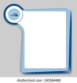 blue box for any text and cloud