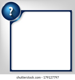 blue box for any text with white question mark
