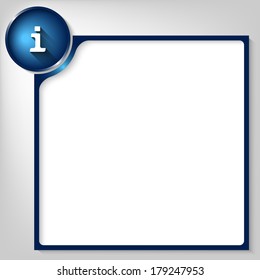 blue box for any text with white info sign