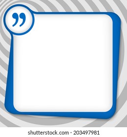 blue box for entering text with quotation mark