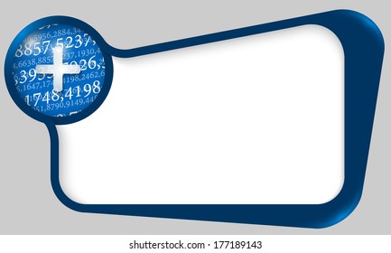 blue box for  text with plus sign and texture of numbers