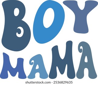 Blue Boy Mama calligraphy phrase, Calligraphy t shirt design, Isolated on white background, Cutting File, EPS 10, retro boy mama mother's day sublimation